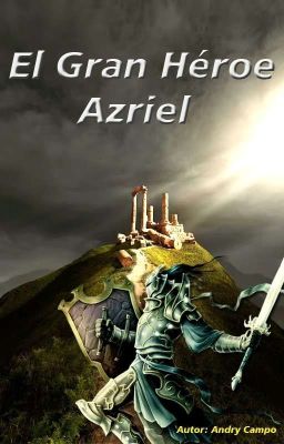 el Gran Héroe Azriel