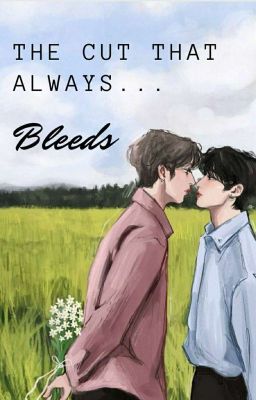 ♡the cut That Always Bleeds♡ [minsu...