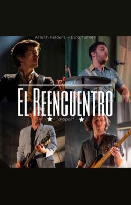 el Reencuentro - Arctic Monkeys