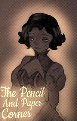 '-the Pencil and Paper Corner ✺ *...