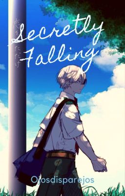 Secretly Falling