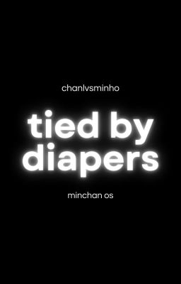 Tied by Diapers_ Minchan.
