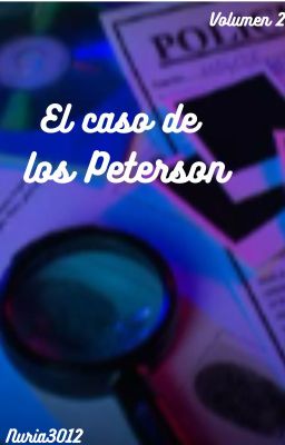 el Caso de los Peterson (volumen 2)