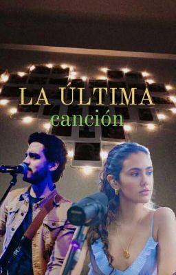 La última Canción - Juan Pablo Villamil & Susana Cala.