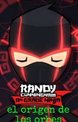 Randy Cunningham Ninja Total:el Ori...