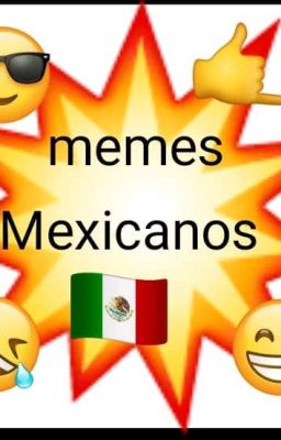 Memes Mexicanos