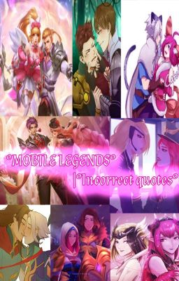 °mobile Legends° |•incorrect Quotes•|