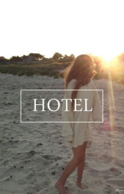 Hotel | A.i. // #wattys2015