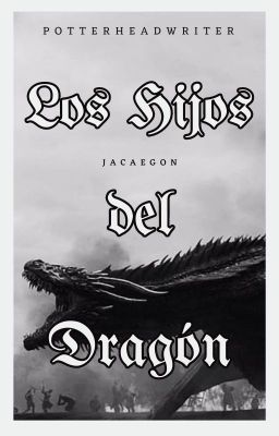 los Hijos del Dragón || Jacaegon ||