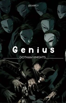 Genius -gotham Knights-