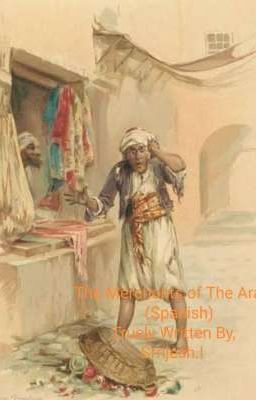the Merchants of the Arabia (spanis...
