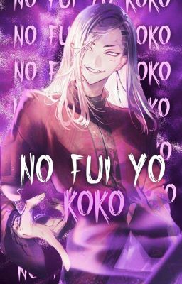 🔞 Yo No Fui Koko {kokonoi X Tn} 🔞