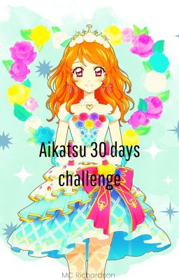 Aikatsu 30 Days Challenge