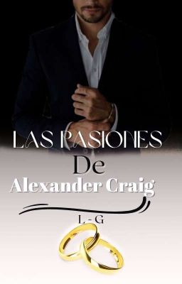 las Pasiones de Alexander Craig