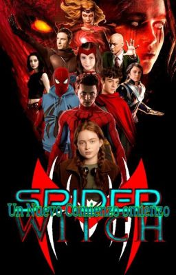 Spiderwitch: un Nuevo Comienzo