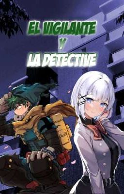 El Vigilante Y La Detective 