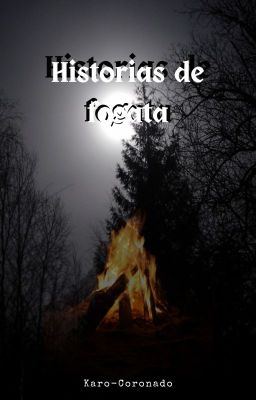 Historias de Fogata