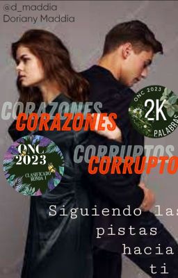 Corazones Corruptos: Siguiendo Las...