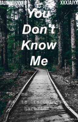 You Don't Know Me 
