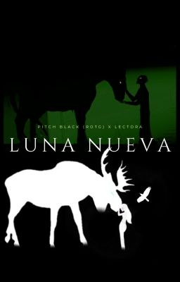 Luna Nueva (pitch Black (rotg) x Le...