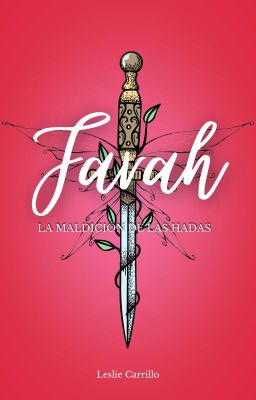 Farah. la Maldición de las Hadas