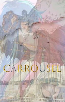 Carrousel (milo x Camus)