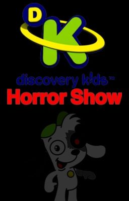 Discovery Kids Horror Show (el Show...