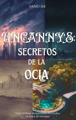 Uncanny's: la Primera Rebelión
