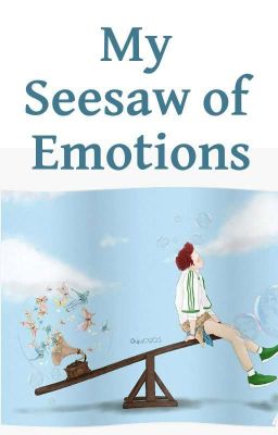 my Seesaw of Emotions