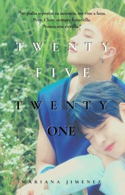 Twenty Five, Twenty one [chanmin]