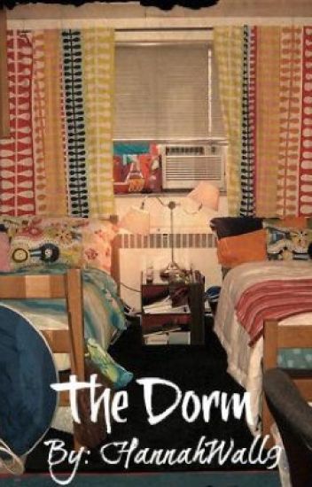 The Dorm/ Wattys 2016