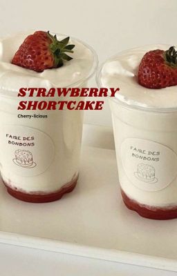 Strawberry Shortcake 「jeongbin」 ✓
