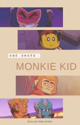one Shots Monkie kid