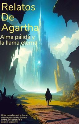 Relatos de Agartha: Alma Pálida y L...