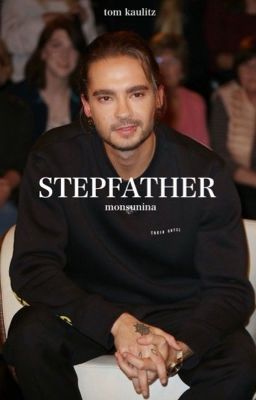 Stepfather || tom Kaulitz