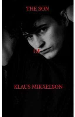 ¹the Son Of Klaus Mikaelson