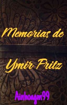 Memorias de Ymir Fritz