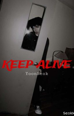 Keep Alive Yoonseok
