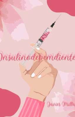 Insulinodependiente.(1)