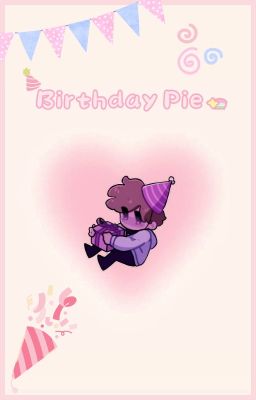 [🍰] Birthay pie