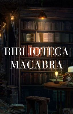 Biblioteca Macabra