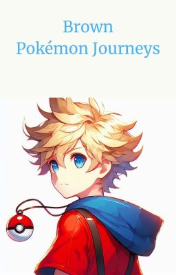 Brown: Pokémon Journeys