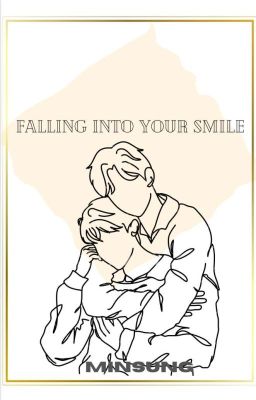 Falling Into Your Smile