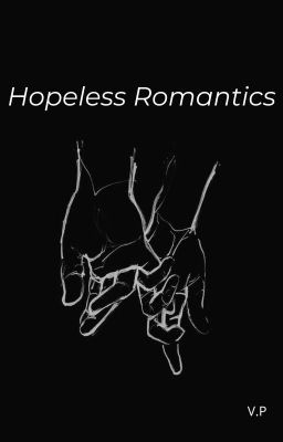 Hopeless Romantics
