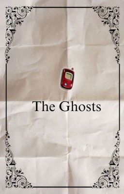 the Ghosts