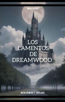 los Lamentos de Dreamwood