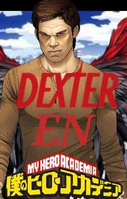 Dexter Morgan en Boku no Hero Acade...