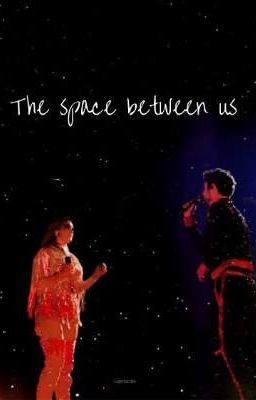 the Space Between us