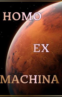 Homo Ex Machina