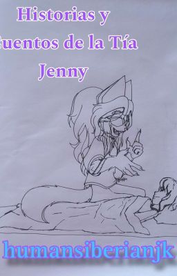 Historias Y Cuentos De La Tía Jenny 